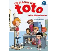 Les Blagues de Toto T08 - L'Élève dépasse le mètre: 8
