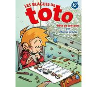 Les Blagues de Toto T12 - Bête de concours: 12