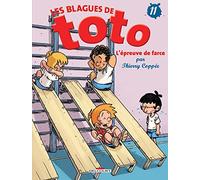 Les Blagues de Toto T11: L'épreuve de farce