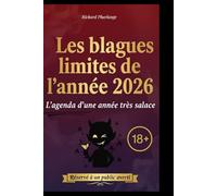 Les blagues limites de l'année 2026: L'agenda d'une année très salace