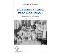 LES BLANCS CREOLES DE LA MARTINIQUE