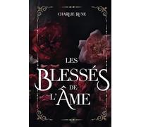 Les blessés de l'âme