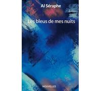 Les bleus de mes nuits
