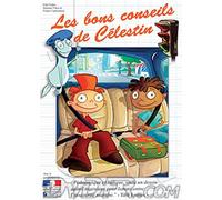 Les bons conseils de Celestin : la sécurite routière