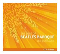 Les Boreades - The Best Of Beatles Baroque
