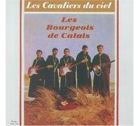 Les Bourgeois De Calais - Anthology 1962-1998