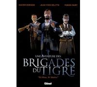 Les Brigades du Tigre - Tome 01: Ni Dieu, ni Maître