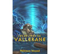 Les Brumes de Vallerane (Histoires de Vallerane)