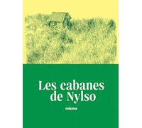 LES CABANES DE NYLSO