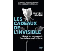 Les cadeaux de l'invisible - Quan les messages de l'au-delà e matérialisent