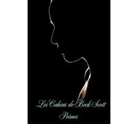 Les Cahiers de Beck Scott: Poèmes