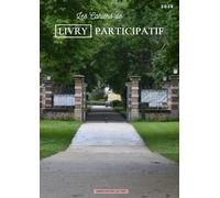 Les Cahiers de Livry Participatif: 2025