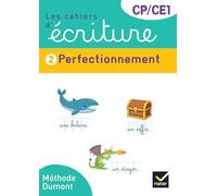 Les cahiers d'écriture CP-CE1 - Éd. 2025 - Cahier n° 2 Perfectionnement: Tome 2, Perfectionnement