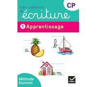 Les cahiers d'écriture CP - Éd. 2025 - Cahier n° 1 Apprentissage: Tome 1, Apprentissage