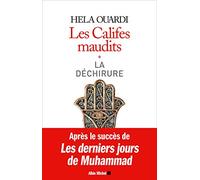 Les califes maudits 1/La dechirure: Volume 1 : La déchirure