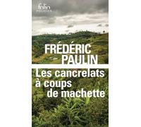 Les cancrelats à coups de machette