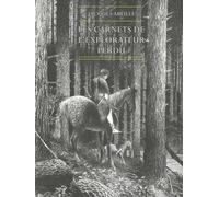 Les carnets de l'explorateur perdu