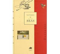 Les carnets de Michel Bras Tome 1: Desserts