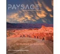 Les Carnets du paysage n° 48: Le Tourisme en question