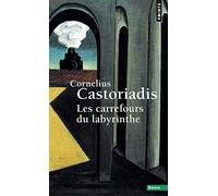 Les Carrefours du labyrinthe - tome 1 (1) (Points essais)