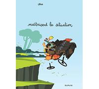 Les cavaliers de l'apocadispe - Tome 1 - maîtrisent la situation