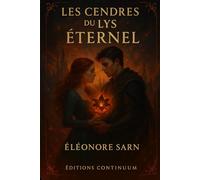 Les Cendres du Lys Éternel
