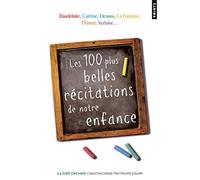 Les Cent Plus Belles Recitations De Notre Enfance