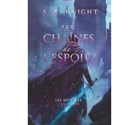 Les Chaînes de l'Espoir (Les Sept Îles)