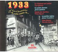 Les Chansons De - Cette Annee La : 1933