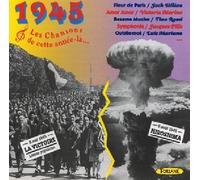 Les Chansons De - Cette Annee La : 1945
