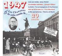 Les Chansons De - Cette Annee La : 1947