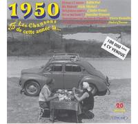 Les Chansons De - Cette Annee La : 1950
