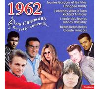 Les Chansons De - Cette Annee La : 1962