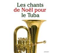 Les chants de Noël pour le Tuba