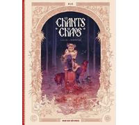 Les Chants du chaos T1 : Semailles: Tome 1 : Semailles