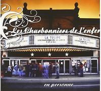 Les Charbonniers de l'Enfer - En Concert A La Tulipe