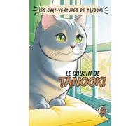 Les Chat-ventures de Tanooki: Le Cousin de Tanooki