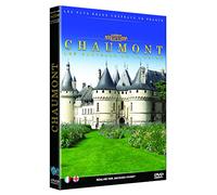 Les Châteaux de la Loire : Chaumont