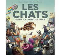 Les Chats dans la Pop Culture