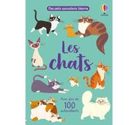 Les chats - Mes petits autocollants Usborne - Dès 3 ans: Avec plus de 100 autocollants