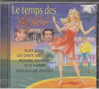 Les Chats Sauvages & Dick Rivers Les Dauphins Alica Dona Jean-Claude Annoux Richard Anthony - Y e y e s