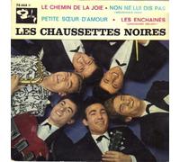 Les Chaussettes Noires - Le chemin de la joie [VINYL]