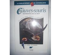 Les Chauves-Souris. Maitresses De La Nuit