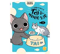 Les chaventures de tai et mamie sue t03