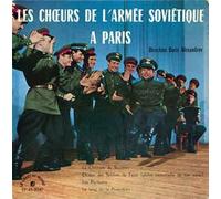 Les Chceurs De L'armee Sovietique A Paris Boris Alexandrov - Les Chceurs De L'armee Sovietique A Paris [7-inch Record]