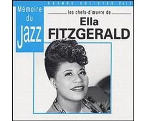 Les Chefs-D'oeuvre De Ella Fitzgerald: Memoire Du Jazz