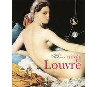 Les chefs-d'oeuvre du Musée du Louvre