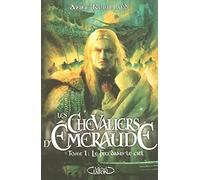 Les Chevaliers d'Emeraude - Tome 1 Le feu dans le ciel (01)