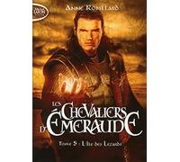 Les Chevaliers d'Emeraude, Tome 5 : L'île des Lézards