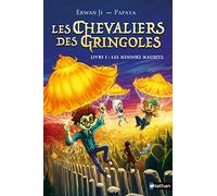 Les chevaliers des gringoles 1/Les menhirs maudits